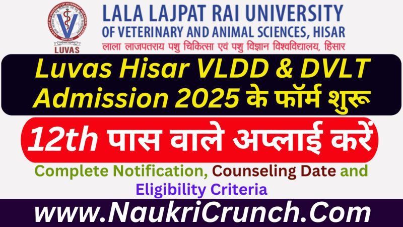 Luvas Hisar Admission 2025 – Fast & Trusted Courses